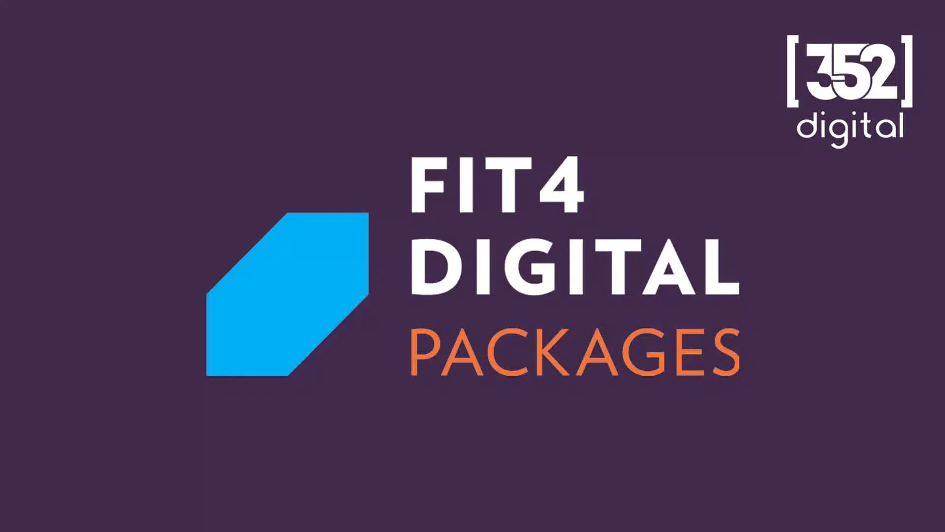 Fit 4 Digital Packages